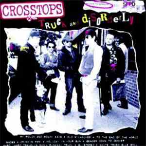 Crosstops - Truck And Disorderly