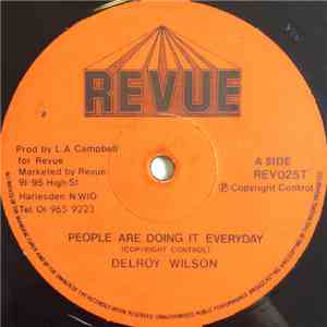Delroy Wilson / Freddie McKay - People Are Doing It Everyday / Oh Carol