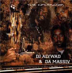 DJ Alywad & Da Massiv - The Infiltrator