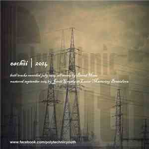 Eschii - Akazie 98 / Changes