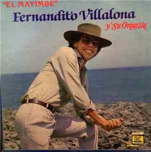 Fernandito Villalona Y Su Orquesta - El Mayimbe