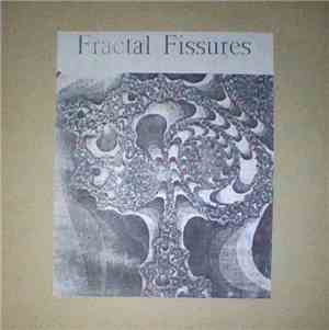 Fractal Fissures - Fractal Fissures