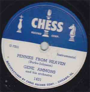 Gene Ammons And His Orchestra - Pennies From Heaven / The Last Mile