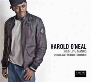 Harold O'Neal - Whirling Mantis