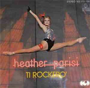 Heather Parisi - Ti Rockero'