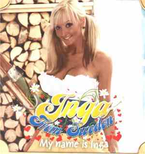 Inga From Sweden - My Name Is Inga