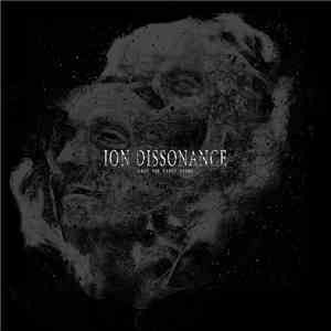 Ion Dissonance - Cast The First Stone