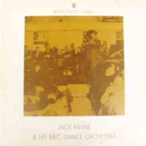 Jack Payne & His BBC Dance Orchestra - Jack Payne & His BBC Dance Orchestra