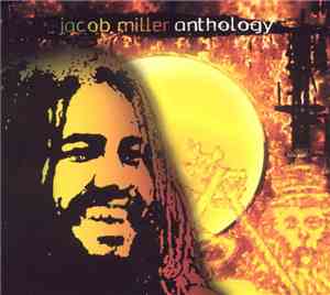 Jacob Miller - Anthology