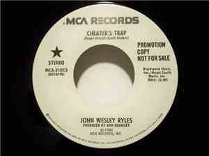John Wesley Ryles - Cheater's Trap