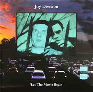 Joy Division - Let The Movie Begin