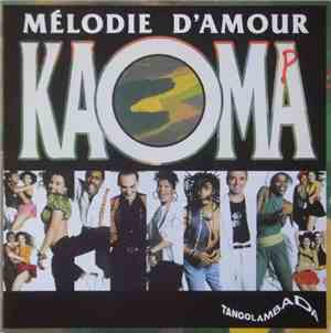 Kaoma - Melodie D'Amour