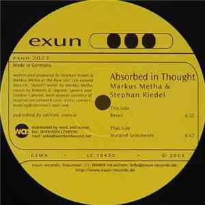 Markus Metha & Stephan Riedel - Absorbed In Thought