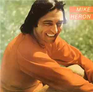 Mike Heron  - Mike Heron