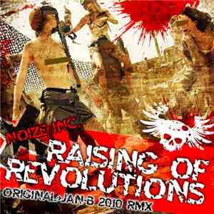 Noize Inc. - Raising Of Revolutions