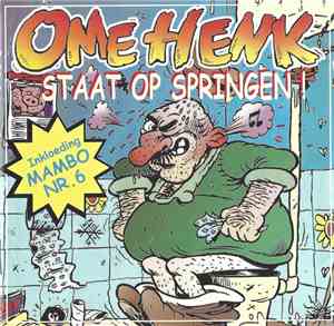 Ome Henk - Ome Henk Staat Op Springen!