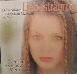 Orchester Anthony Ventura - Liebesträum  Folge 2