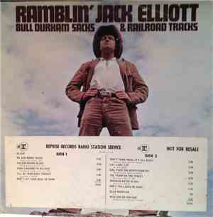Ramblin' Jack Elliott - Bull Durham Sacks And Railroad Tracks
