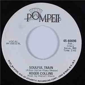 Roger Collins - Soulful Train / Promise Land