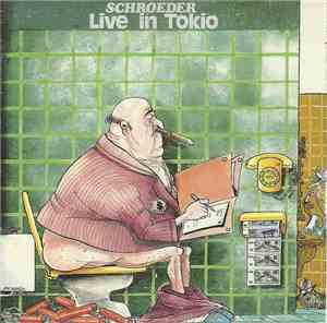 Schroeder - Live In Tokio