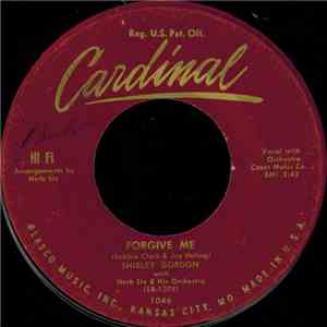 Shirley Gordon  With Herb Six & His Orchestra - Forgive Me
