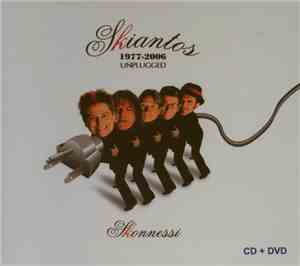 Skiantos - Skonnessi - 1977-2006 Unplugged
