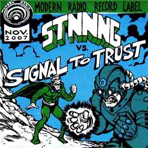 STNNNG / Signal To Trust - STNNNG Vs. Signal To Trust