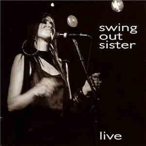 Swing Out Sister - Live