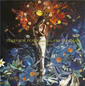 Tears For Fears Featuring Oleta Adams - Woman In Chains