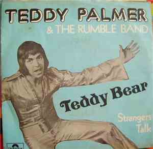 Teddy Palmer & The Rumble Band - Teddy Bear