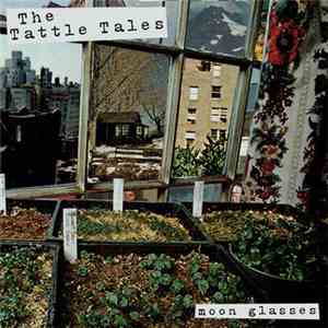 The Tattle Tales - Moon Glasses