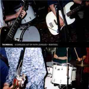 Thumbnail - A Careless Act Of Faith