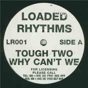 Tough Two  - Why Can't We