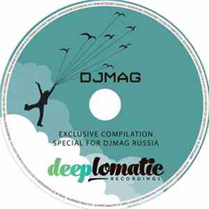 Various - Deeplomatic Recordings. Exclusive Compilation Special For DJMag R ...
