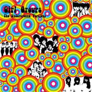 Various - Girls Groups - Underground Versions