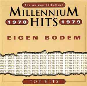 Various - Millenium Hits 1970-1979 : Eigen Bodem