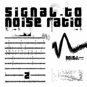 Various - Signal-To-Noise Ratio 2