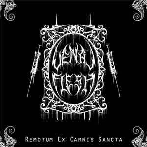 Venal Flesh - Remotum Ex Carnis Sancta