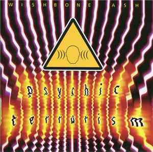Wishbone Ash - Psychic Terrorism