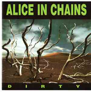 Alice In Chains - Dirty