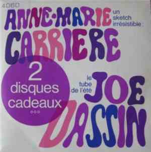 Anne-Marie Carrière / Joe Dassin - Un Sketch Irrésistible / Le Tube De L'Ét ...