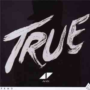 Avicii - True