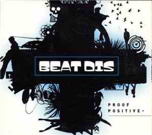 Beat Dis - Proof Positive +
