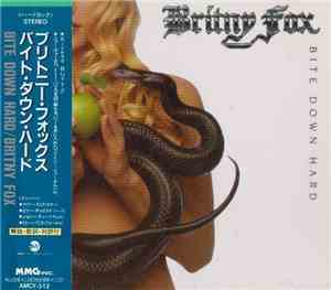 Britny Fox - Bite Down Hard