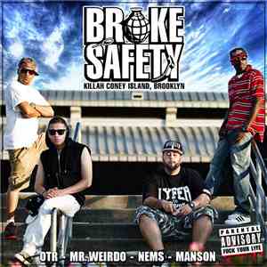 Broke Safety - Broke Safety