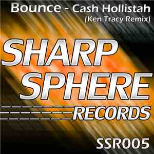Cash Hollistah - Bounce