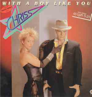 Chriss  - With A Boy Like You