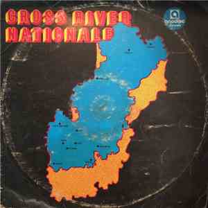 Cross River Nationale - Cross River Nationale