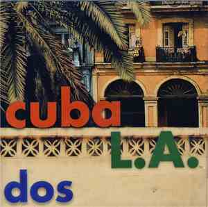 Cuba L.A. - Dos