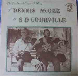 Dennis McGee & S D Courville - The Traditional Cajun Fiddling Of Dennis McG ...